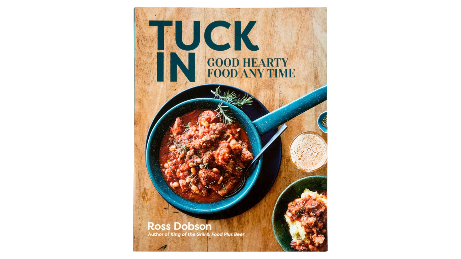 Tuck In: Good Hearty Food Any Time Recipe