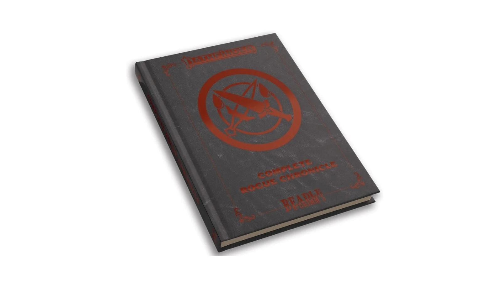 Beadle & Grimm's Pathfinder Complete Rogue Chronicle