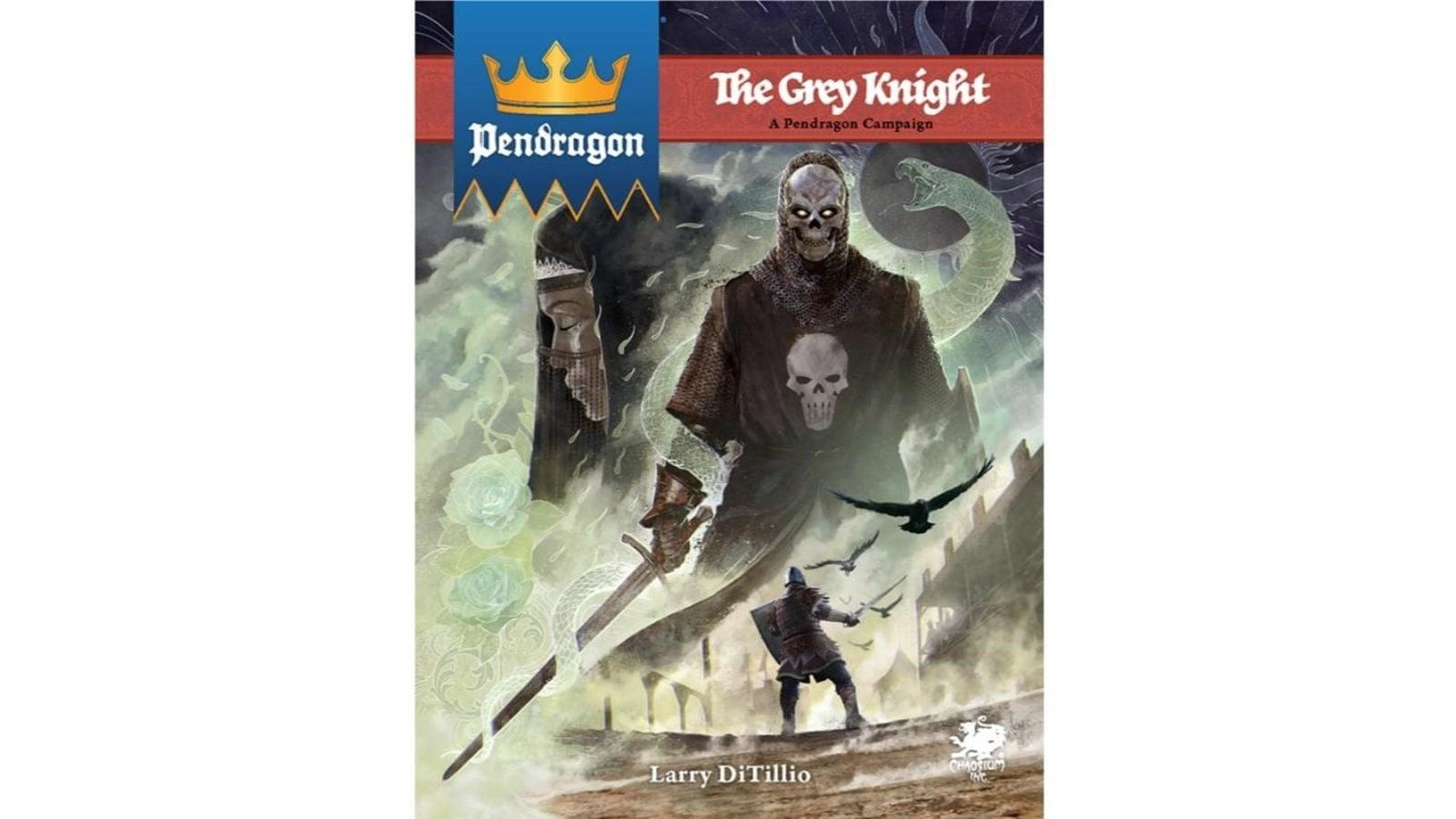 Chaosium Pendragon RPG the Grey Knight