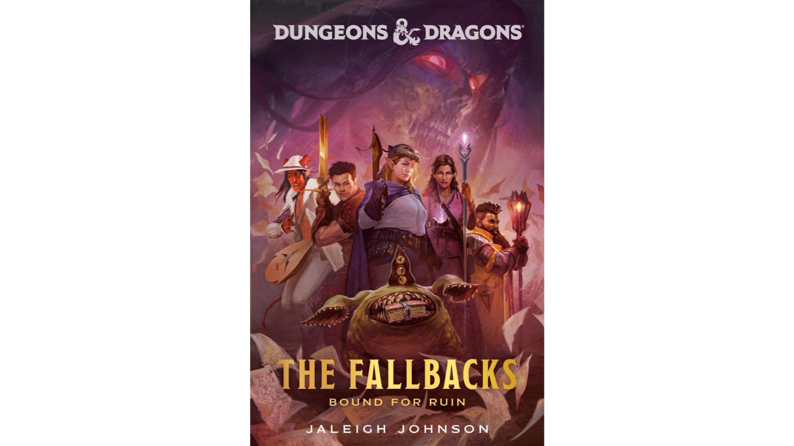 Dungeons & Dragons the Fallback Bound for Ruin Paperback Book