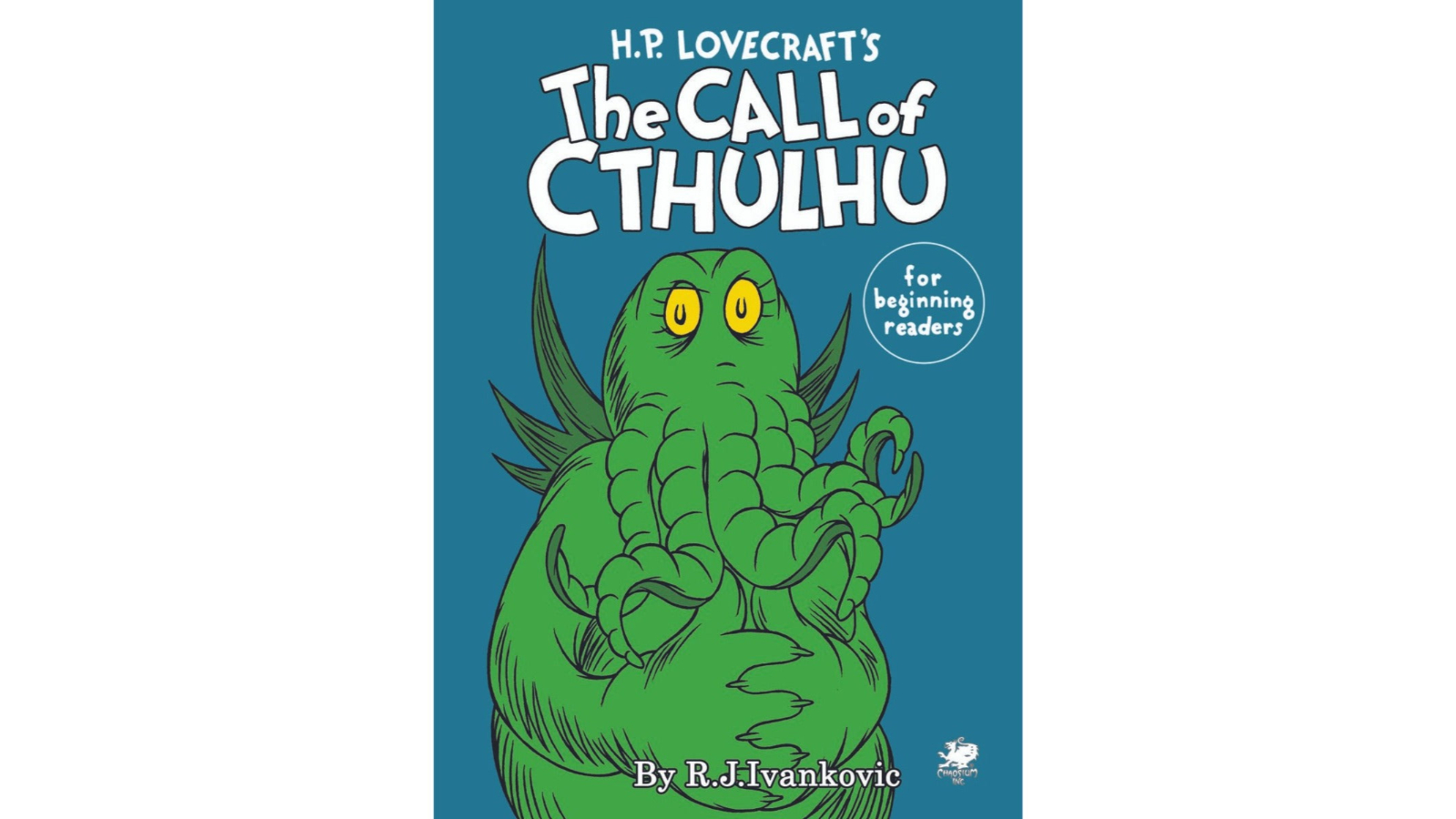 Chaosium HP Lovecraft's the Call of Cthulhu for Beginning Readers