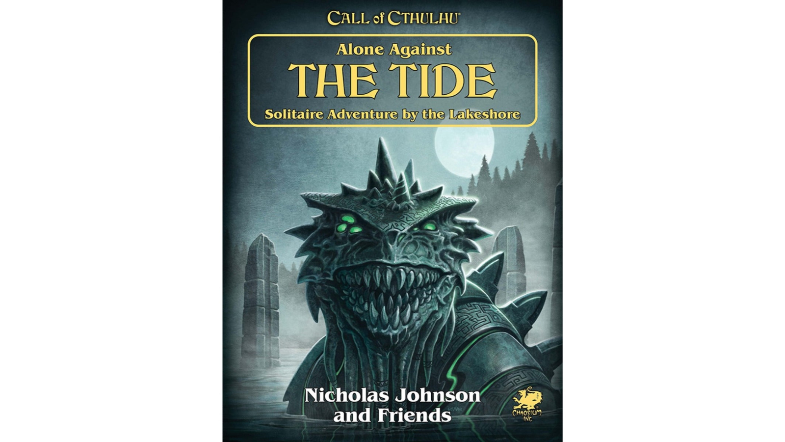 Chaosium Call of Cthulhu RPG Alone Against the Tide