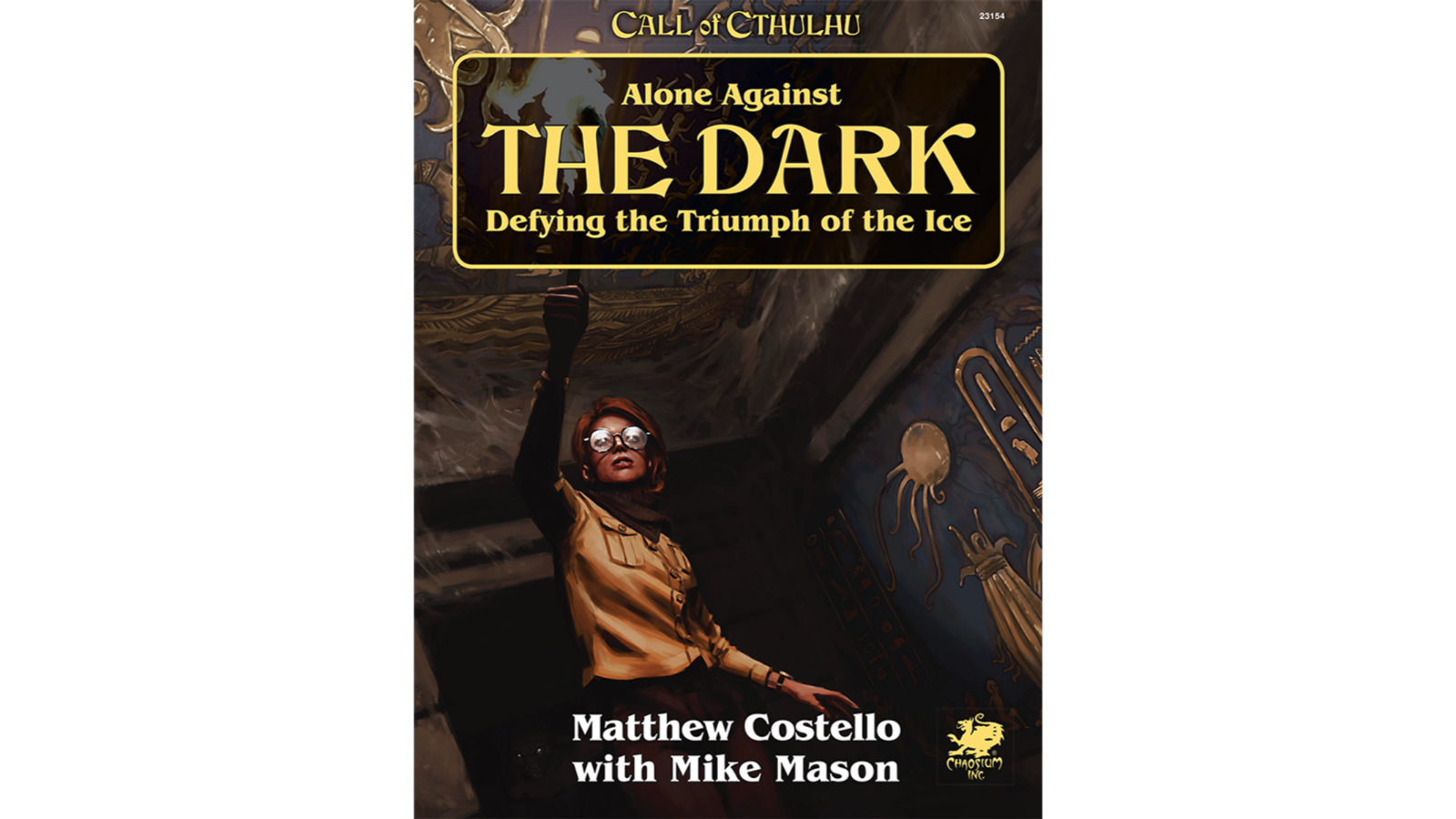 Chaosium Call of Cthulhu RPG Alone Against the Dark