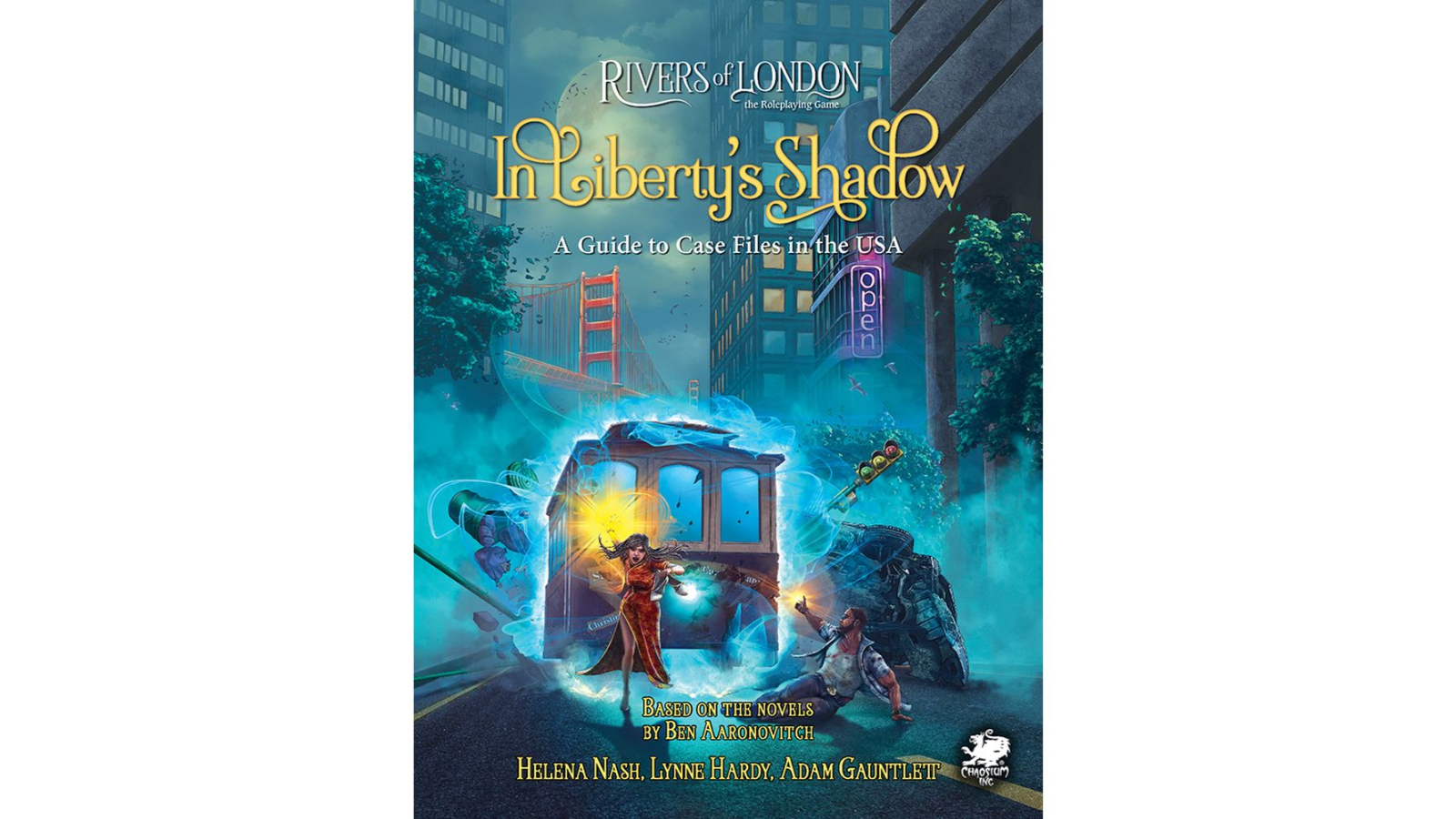 Chaosium Rivers of London RPG in Liberty's Shadow a Guide to Case Files
