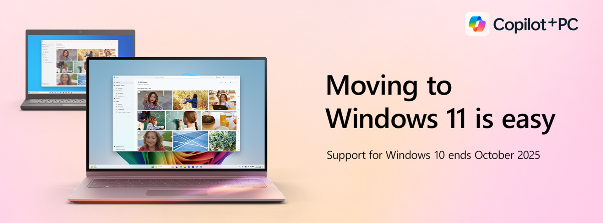 Two laptops with Windows 11 desktop and headline reading ‘Moving to Windows 11 is easy. Support for Windows 10 ends October 2025